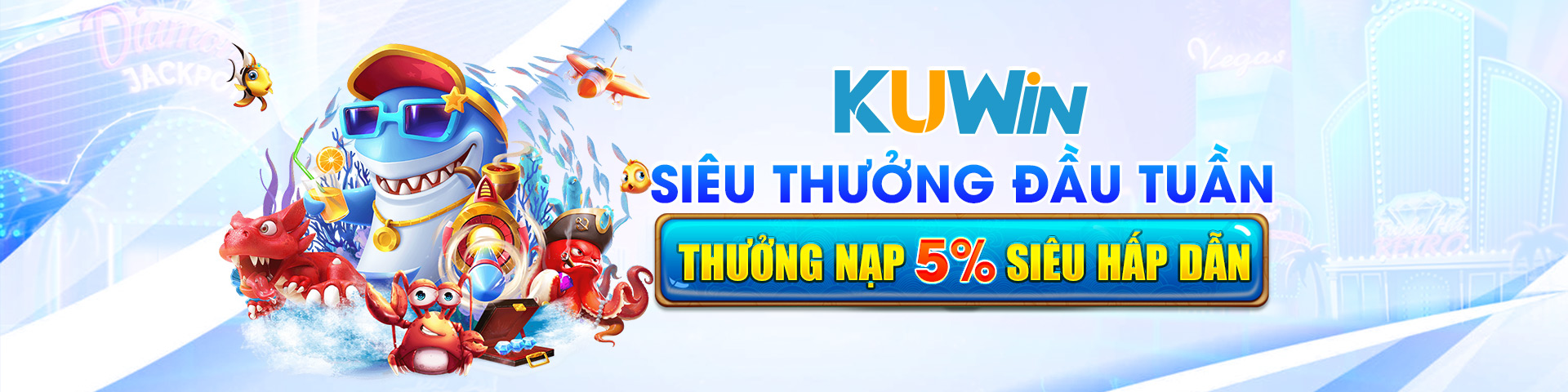 Kuwin siêu thưởng đầu tuần siêu hấp dẫn