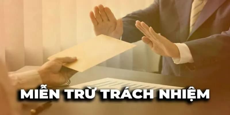 Giới thiệu về miễn trừ trách nhiệm