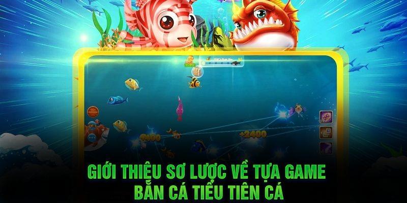 Tổng quan chung về tựa game